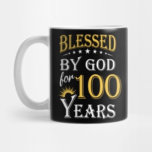 Blessed By God For 100 Years 100th Birthday Mug